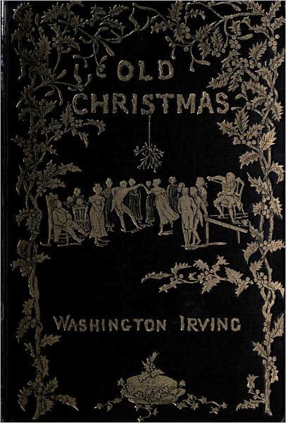 Old Christmas (Illustrated Edition)