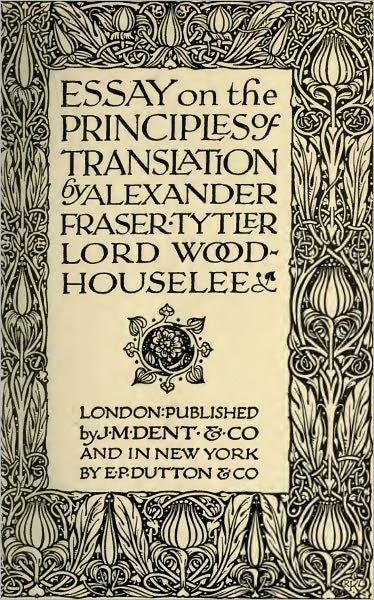 Essay on the Principles of Translation