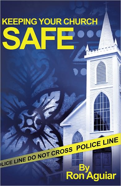 KEEPING YOUR CHURCH SAFE