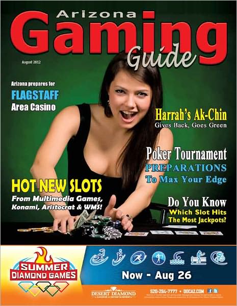 Arizona Gaming Guide Magazine - August 2012 - 04:08