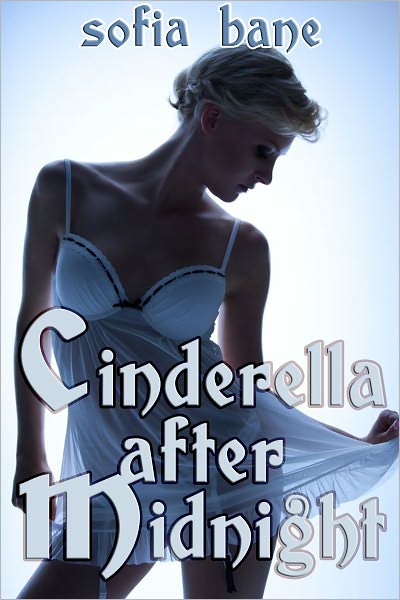 Cinderella after Midnight (F/F Rough Sex)
