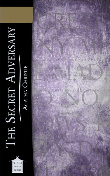 The Secret Adversary (Tommy and Tuppence Series)