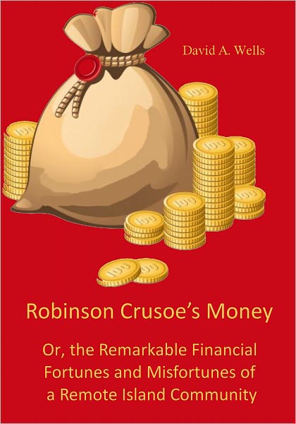 Robinson Crusoe's Money (Illustrated)