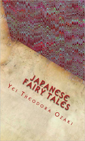 Japanese Fairy Tales (Profusely Illustrated by Japanese Artists)