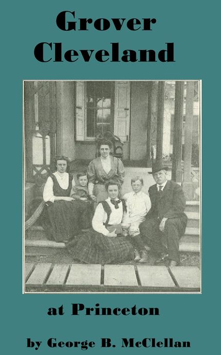 Grover Cleveland And Family At Princeton
