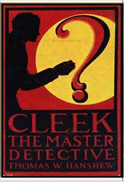 Cleek the Master Detective
