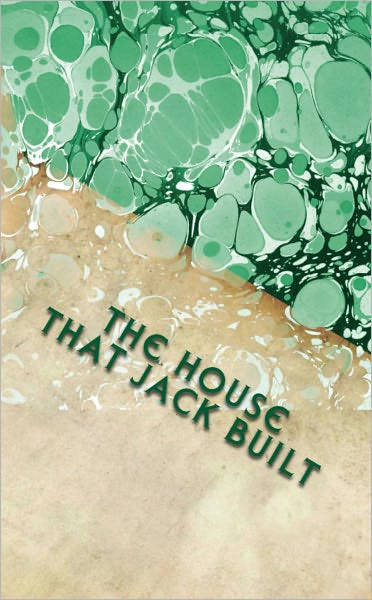 The House that Jack Built (Illustrated)