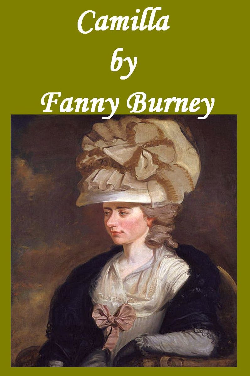 Camilla or, A Picture of Youth, Complete in 5 Volumes (superior formatting)