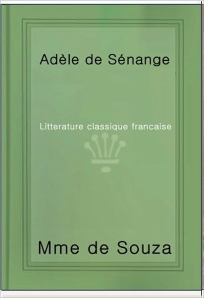 Ad&egrave;le de S&eacute;nange