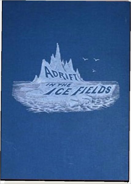 Adrift in the Ice Fields