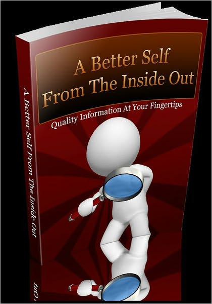 A Better Self From The Inside Out