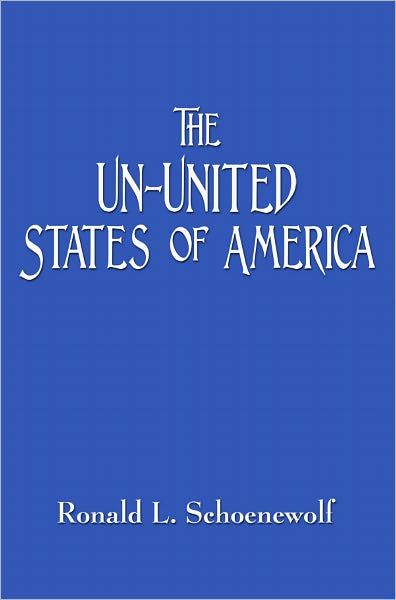 The Un-United States of America