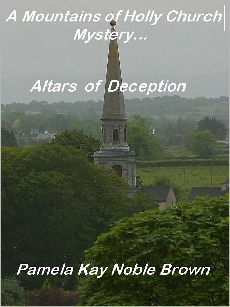 A Mountains of Holly Church Mystery: Altars of Deception