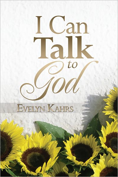 I Can Talk to God
