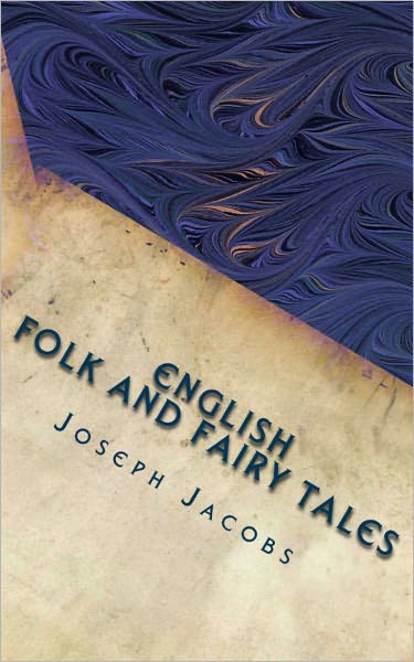 English Folk and Fairy Tales