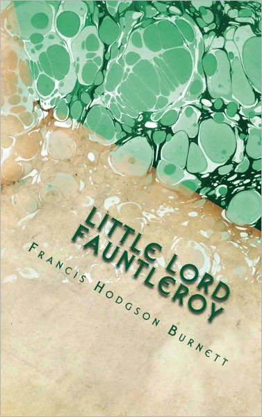 Little Lord Fauntleroy (Illustrated)