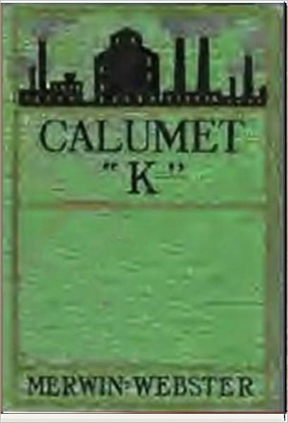 Calumet K