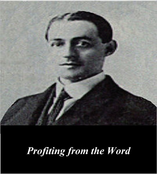 Profiting from the Word