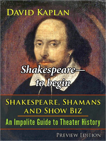 Shakespeare—to begin