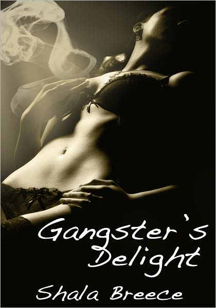 Black Erotica: Gangster's Delight