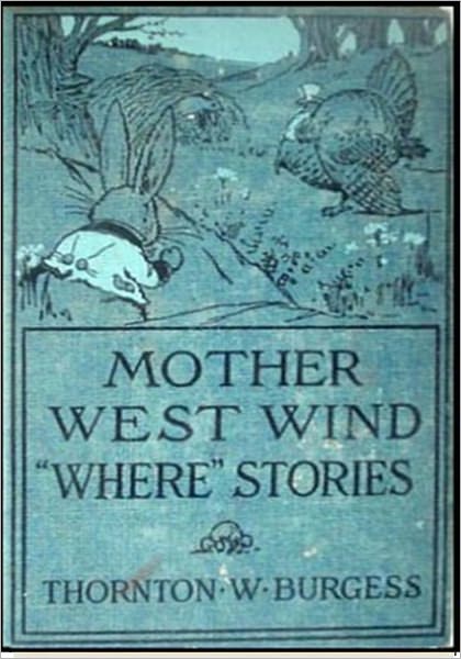 Mother West Wind "Where" Stories