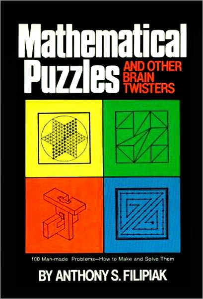 Mathematical Puzzles And Other Brain Twisters