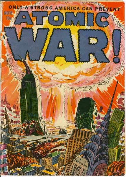 Atomic War! Comic Book Issue No. 1 1952
