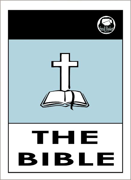 The Bible, The Living word of God (Old and New Testament); The Holy Bible for Nook The Authorized King James