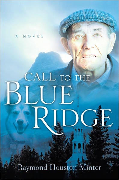 Call to the Blue Ridge