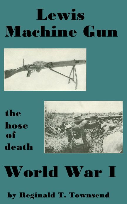 Lewis Machine Gun in World War I