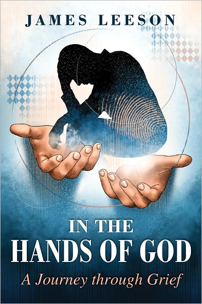 In the Hands of God: A Journey through Grief