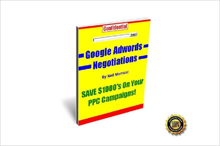 Google™ Adwords Negotiations- What Every PPC Bidder Needs to Know!AAA+++