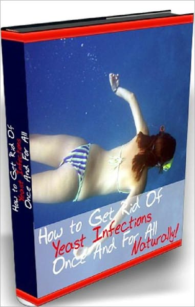 Healthy Living eBook - How to get rid of yeast infections once and for all - Do you have bad breath?