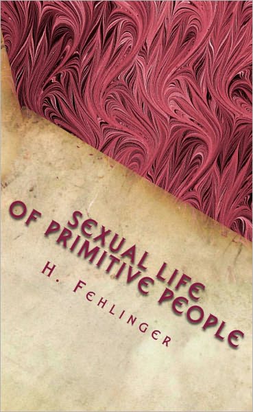 Sexual Life of Primitive People