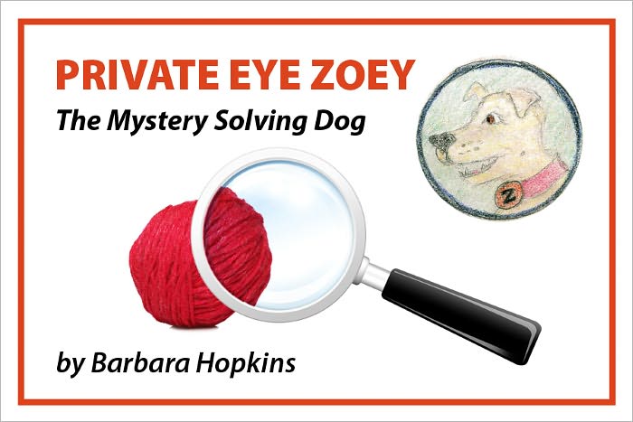 Private Eye Zoey: The Mystery Solving Dog