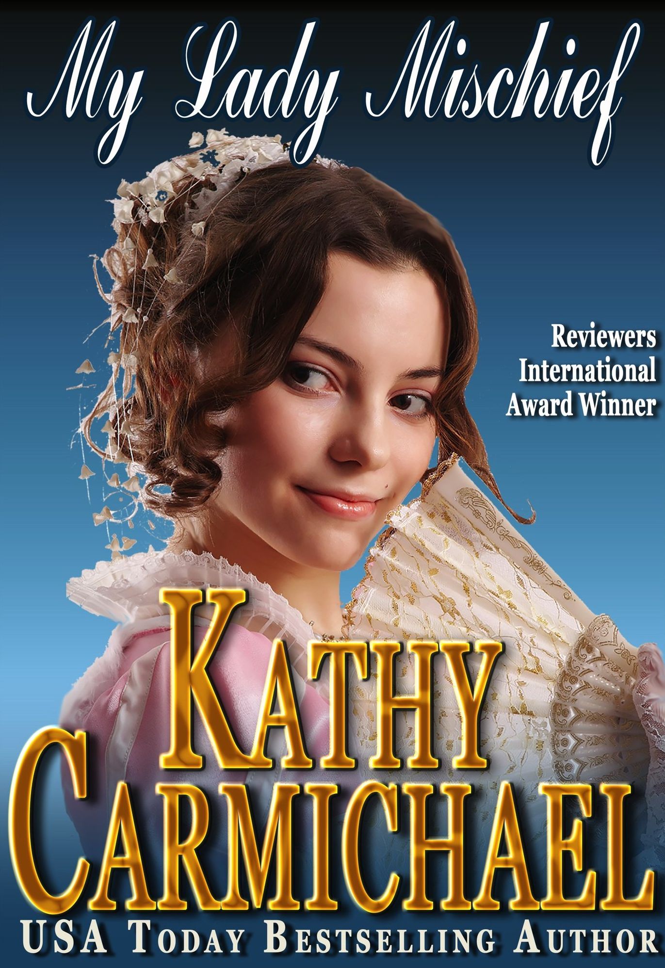 My Lady Mischief (A Sweet Regency Romance)