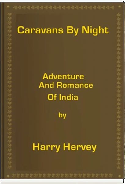 Caravans by Night