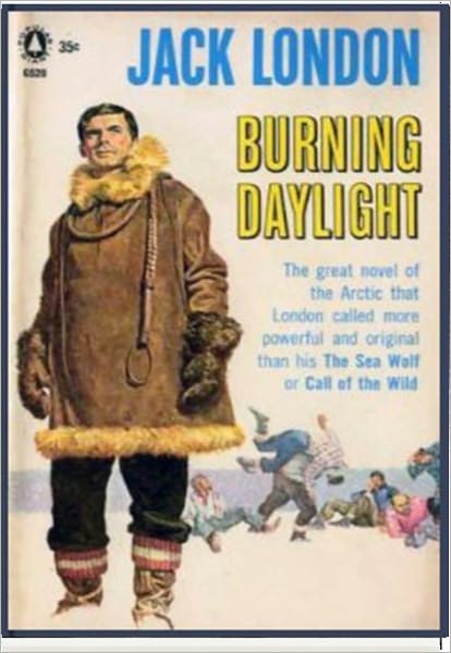 Burning Daylight