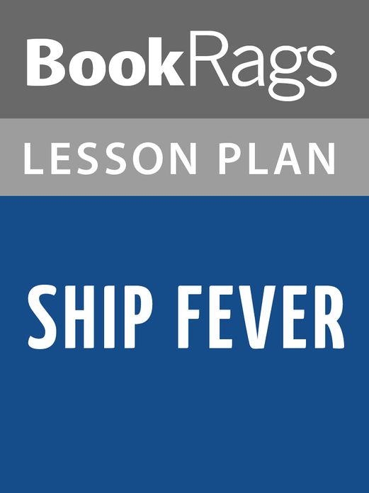 Ship Fever Lesson Plans