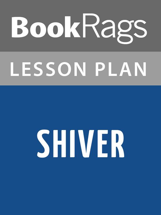 Shiver Lesson Plans