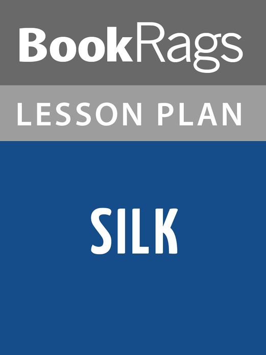 Silk Lesson Plans