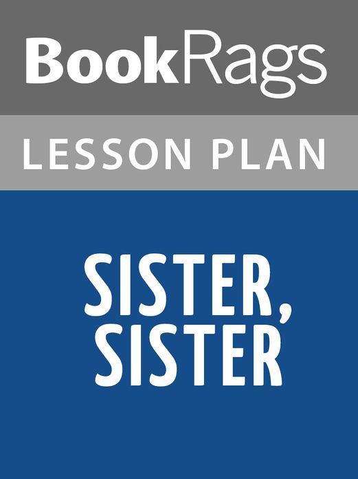 Sister Sister Lesson Plans