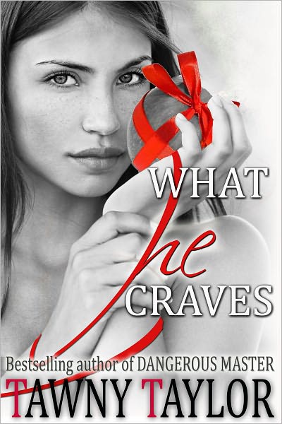 What He Craves, a sexy New Adult romance