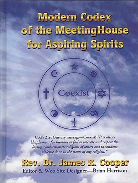 Modern Codex of the MeetingHouse for Aspiring Spirits