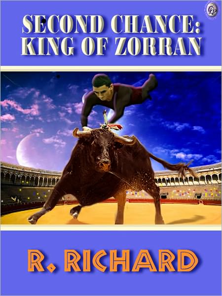 Second Chance King of Zorran
