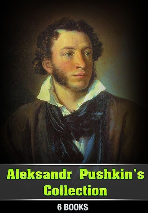 Aleksandr Pushkin's Collection [ 6 books ]