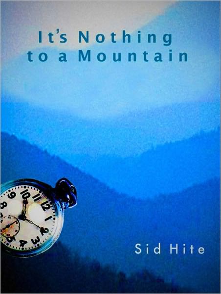 It's Nothing to a Mountain