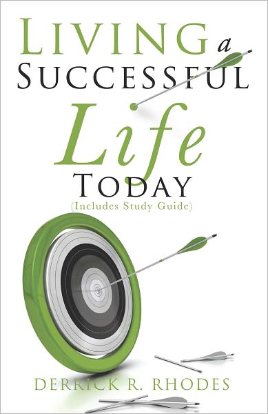 Living A Successful Life Today