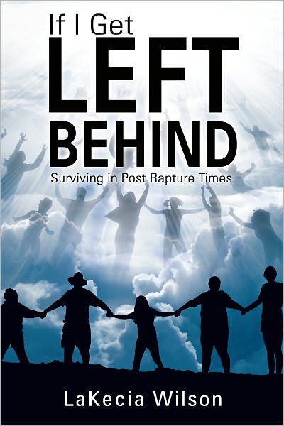 If I Get Left Behind
