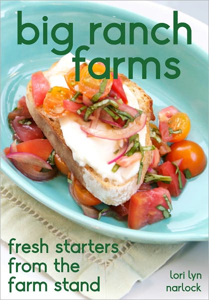 Big Ranch Farms: Fresh Starters from the Farm Stand